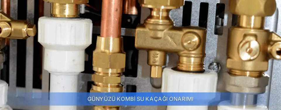 Günyüzü İlçemi Kombi Su Kaçağı Onarımı